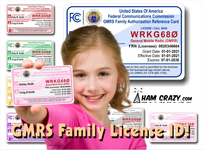 GMRS Family Authorization ID Card General Mobiel Radio Service GMRS Family Authorization ID Card General Mobiel Radio Service